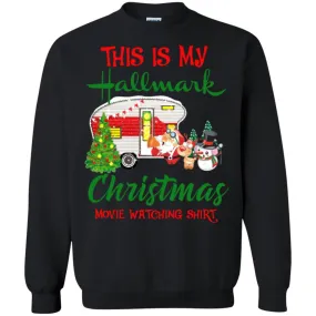 This Is My Hallmark Christmas Movie Watching Unisex Crewneck Pullover Sweatshirt